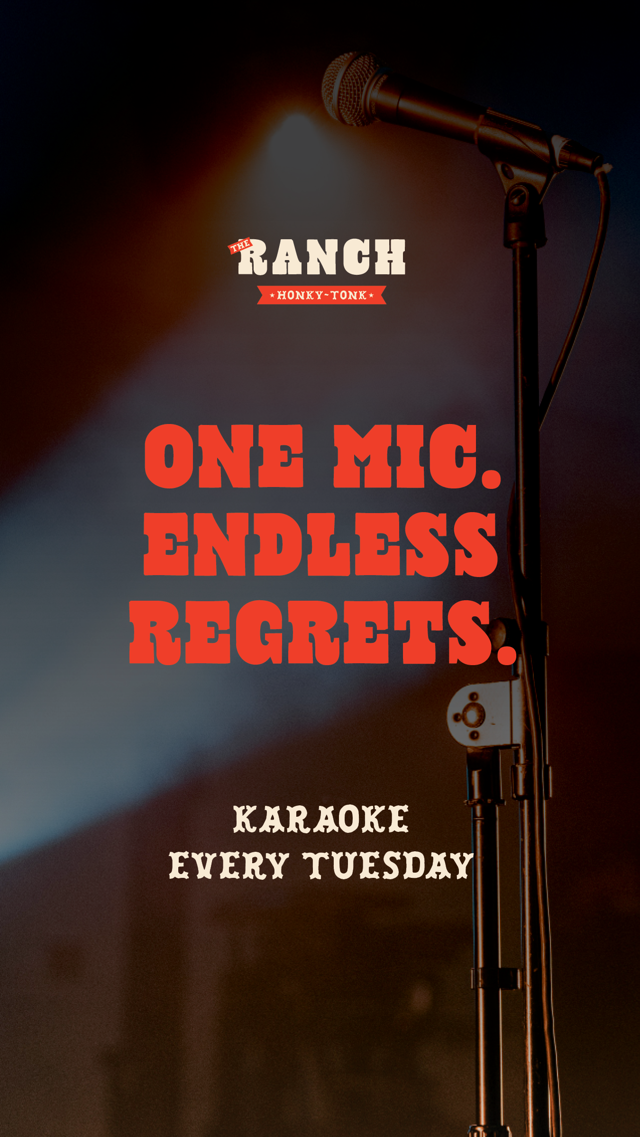 The RANCH: Endless Karaoke Tuesday